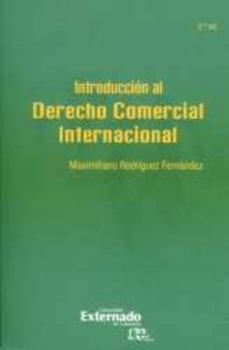 Paperback INTRODUCCION AL DERECHO (2ª ED) COMERCIAL INTERNACIONAL [Spanish] Book
