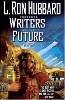 L. Ron Hubbard Presents Writers of the Future XXII - Book #22 of the L. Ron Hubbard Presents Writers of the Future