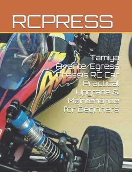 Paperback Tamiya Avante/Egress Chassis RC Car Practical Upgrade & Maintenance for Beginners Book