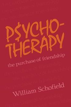 Paperback Psychotherapy: The Purchase of Friendship Book