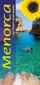 Menorca: car tours and walks (Sunflower Landscapes) - Book  of the Sunflower Landscapes