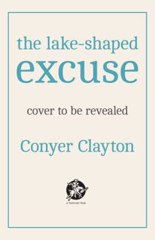 Paperback The Lake-Shaped Excuse Book