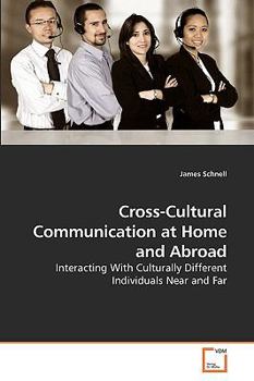 Paperback Cross-Cultural Communication at Home and Abroad Book