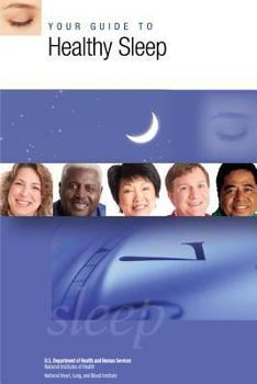 Paperback Your Guide to Healthy Sleep Book