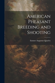 Paperback American Pheasant Breeding and Shooting Book
