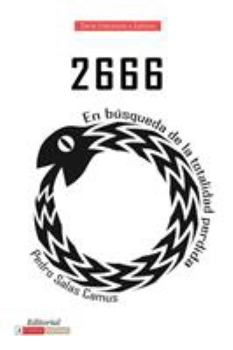 Paperback 2666: En Búsqueda de la Totalidad Perdida [Spanish] Book