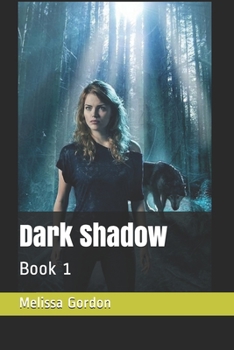 Paperback Dark Shadow: Book 1 Book