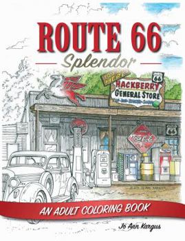 Paperback Route 66 Splendor: An Adult Coloring Book
