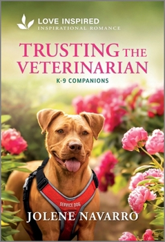 Mass Market Paperback Trusting the Veterinarian: An Uplifting Inspirational Romance Book