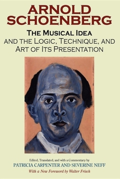 Paperback The Musical Idea and the Logic, Technique, and Art of Its Presentation, New Paperback English Edition Book