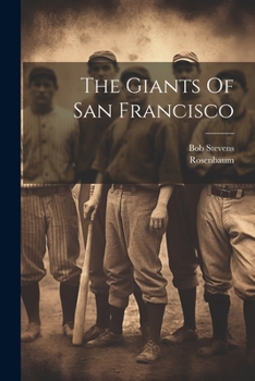 Paperback The Giants Of San Francisco Book