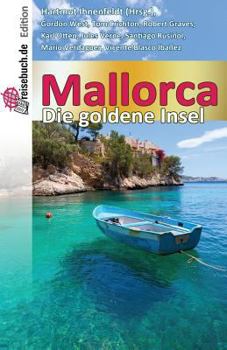 Paperback Mallorca - Die Goldene Insel [German] Book