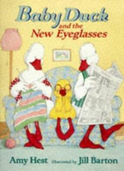 Baby Duck and the Bad Eyeglasses - Book #2 of the Baby Duck
