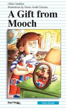 Paperback A Gift from Mooch Book