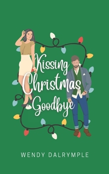 Paperback Kissing Christmas Goodbye Book