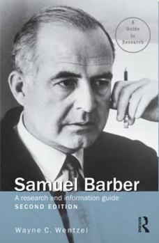 Hardcover Samuel Barber: A Research and Information Guide Book