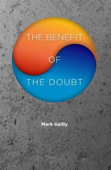 Paperback The Benefit of the Doubt Book