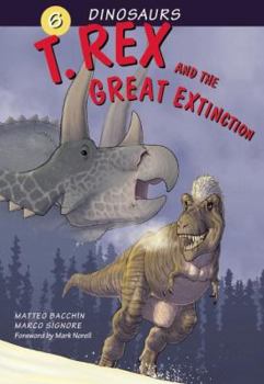 Hardcover T. Rex and the Great Extinction Book