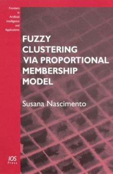 Paperback Fuzzy Clustering Via Proportional Membership Model Book
