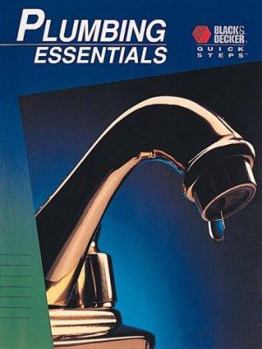 Paperback Plumbing Essentials (Black & Decker Quick Steps) Book