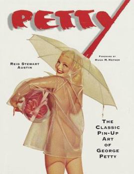 Hardcover Petty: The Classic Pin-Up Art of George Petty Book