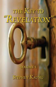 Paperback The Key to "revelation" Volume 1 Book