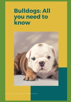 Paperback Bulldogs: All you need to know! Book