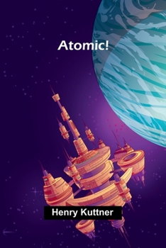 Paperback Atomic! Book
