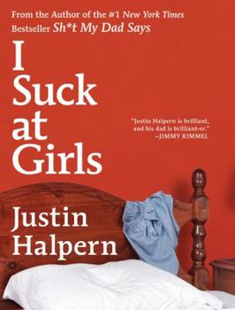 Hardcover I Suck at Girls Book