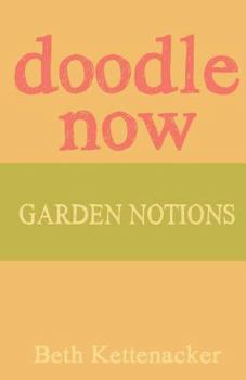 Paperback Doodle Now: Garden Notions Book
