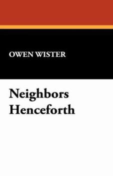 Paperback Neighbors Henceforth Book