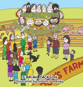 Hardcover The Bean Team Visit A Country Farm Book