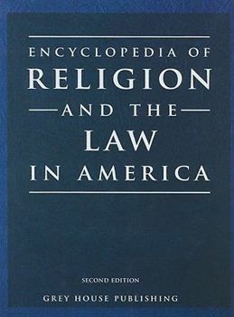 Hardcover Encyclopedia of Religion & the Law in America: 0 Book