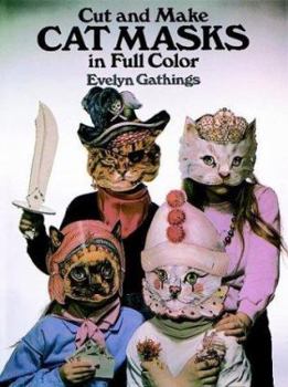 Paperback Cut and Make Cat Masks in Full Color Book