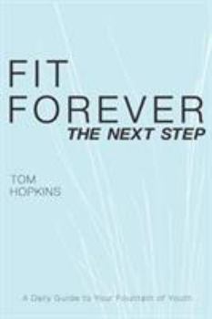 Paperback Fit Forever: The Next Step Book