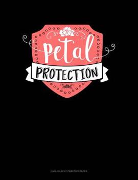 Paperback Petal Protection: Calligraphy Practice Paper Book