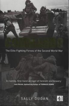 Hardcover Commando: The Elite Fighting Forces of the Second World War Book