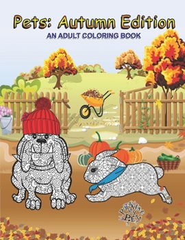 Paperback Pets: Autumn Edition: Adult Coloring Book