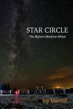 Paperback Star Circle: The Bighorn Medicine Wheel Book