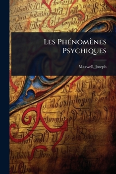 Paperback Les PhÃ(c)nomènes Psychiques [French] Book