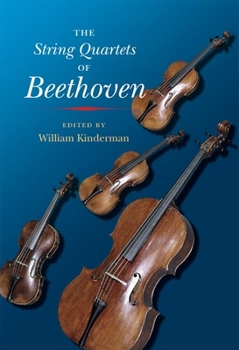 Hardcover The String Quartets of Beethoven Book