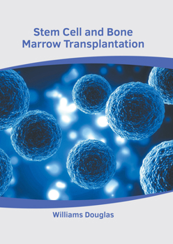 Hardcover Stem Cell and Bone Marrow Transplantation Book