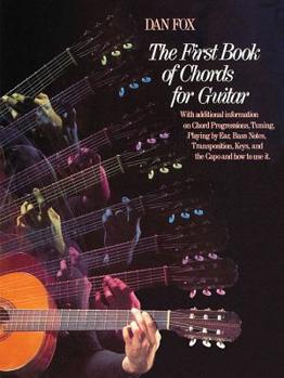 Paperback The First Book of Chords for the Guitar: Guitar Technique Book