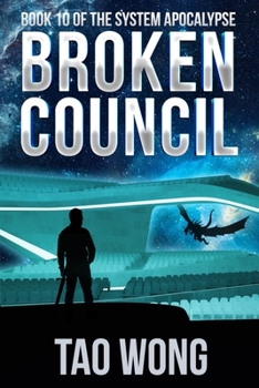 Paperback Broken Council: A Space Opera, Post-Apocalyptic LitRPG Book