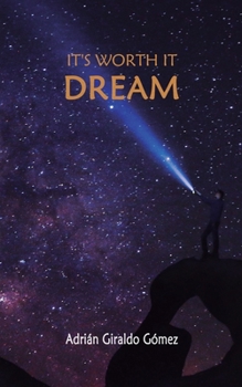 Paperback It's Worth It Dream Book
