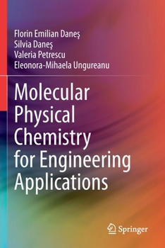 Paperback Molecular Physical Chemistry for Engineering Applications Book