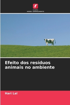 Paperback Efeito dos resíduos animais no ambiente [Portuguese] Book