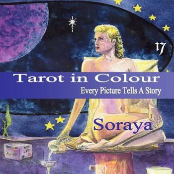 Paperback Tarot in Colour: Every Picture Tells A Story Book