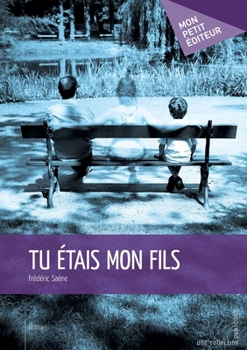 Paperback Tu étais mon fils [French] Book