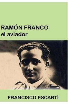Paperback Ramon Franco el aviador [Spanish] Book